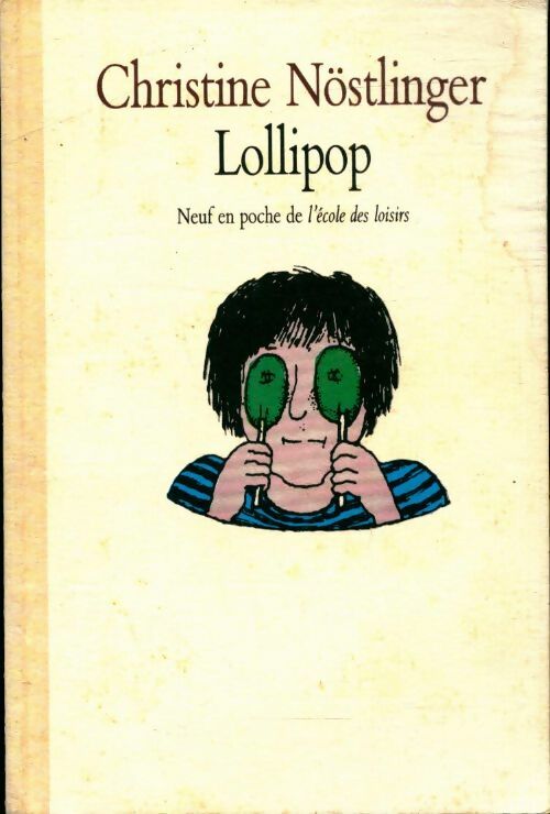 Livrenpoche : Lollipop - Christine Nöstlinger - Livre