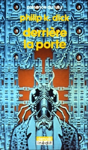 Livrenpoche : Derrière la porte - Philip Kindred Dick - Livre