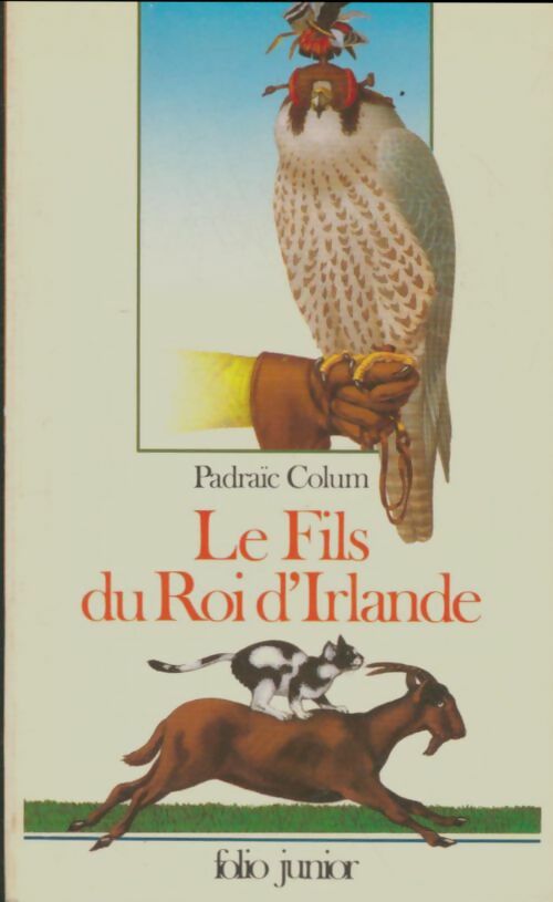 Livrenpoche : Le fils du roi d'Irlande - Padraîc Colum - Livre