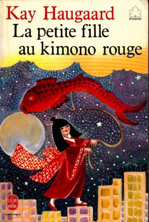Livrenpoche : La petite fille au kimono rouge - Kay Haugaard - Livre