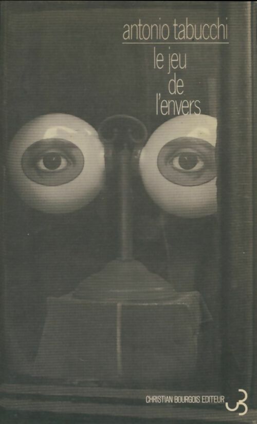 Livrenpoche : Le jeu de l'envers - Antonio Tabucchi - Livre