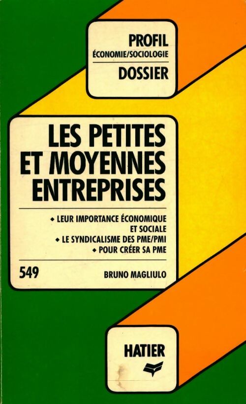 Livrenpoche : Les petites et moyennes entreprises - Bruno Magliulo - Livre