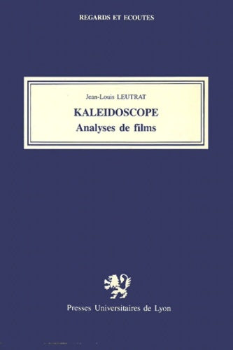 Livrenpoche : Kaleidoscope. : Analyses de film - Jean-Louis Leutrat - Livre
