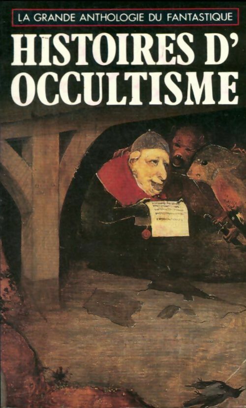 Livrenpoche : Histoires d'occultisme - Jacques Goimard, Roland Stragliati - Livre