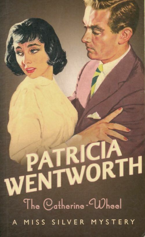 Livrenpoche : The catherine wheel - Patricia Wentworth - Livre
