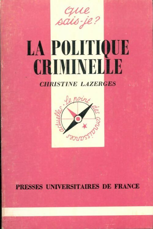 Livrenpoche : La politique criminelle - Christine Lazerges - Livre