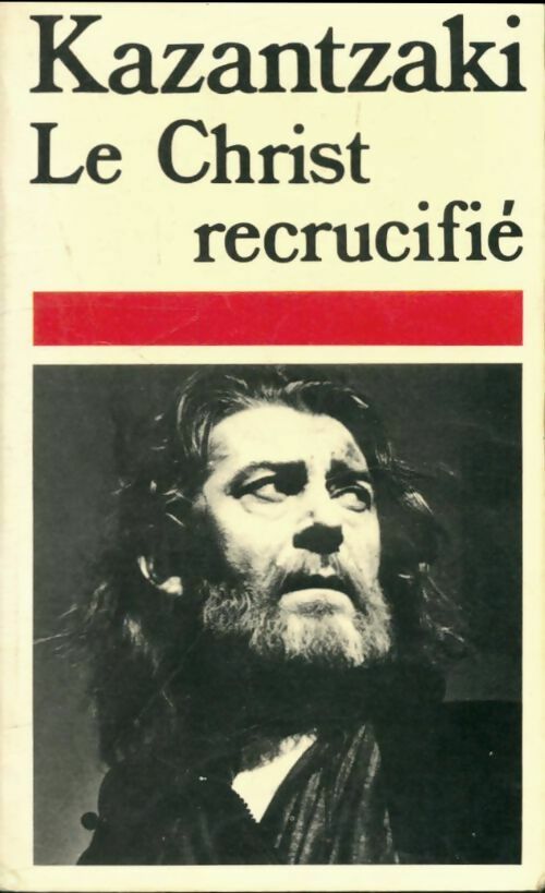Livrenpoche : Le Christ recrucifié - Nikos Kazantzaki - Livre