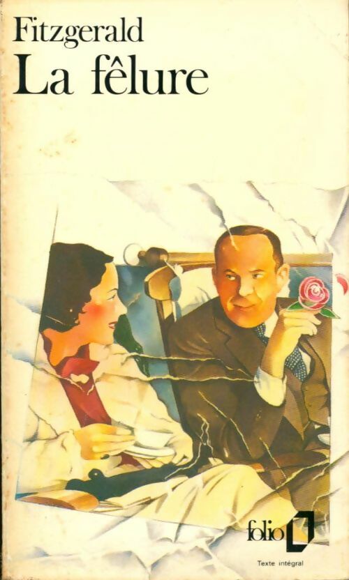Livrenpoche : La fêlure - Francis Scott Fitzgerald - Livre