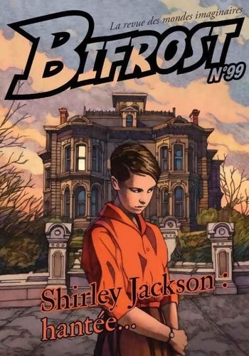 Livrenpoche : Bifrost N°99 : Shirley Jackson : hantée - JACKSON SHIRLEY - Livre