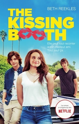 Livrenpoche : The Kissing Booth - Beth Reekles - Livre