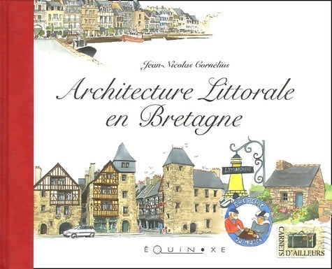 Livrenpoche : Architecture littorale en Bretagne - Jean-Nicolas Cornélius - Livre