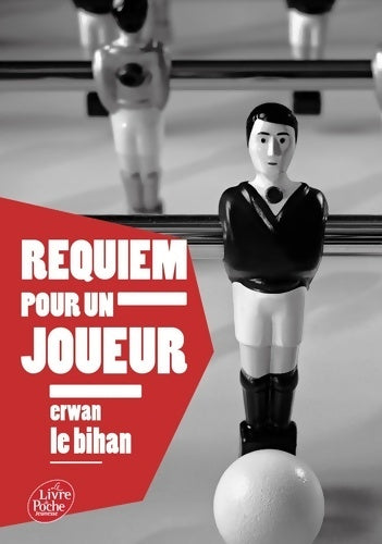 Livrenpoche : Requiem pour un joueur - Erwan Le Bihan - Livre