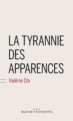 Livrenpoche : La tyrannie des apparences - Valérie Clo - Livre