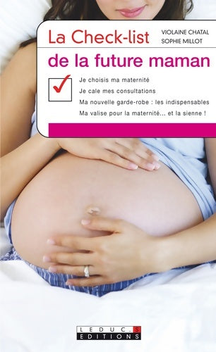 Livrenpoche : La checklist de la future maman - VIOLAINE CHATAL - Livre