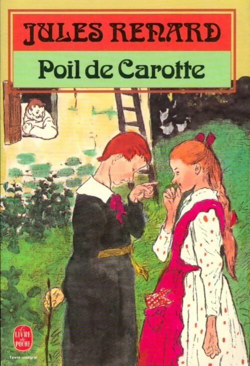 Livrenpoche : Poil de carotte - Jules Renard - Livre