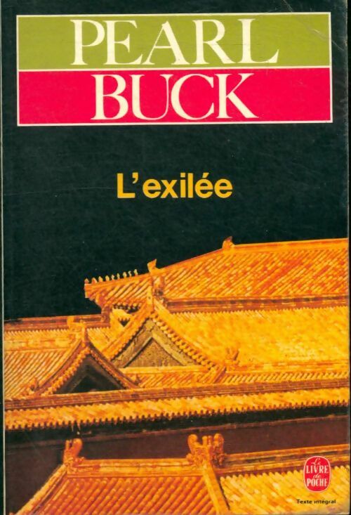 Livrenpoche : L'exilée - Pearl Buck - Livre