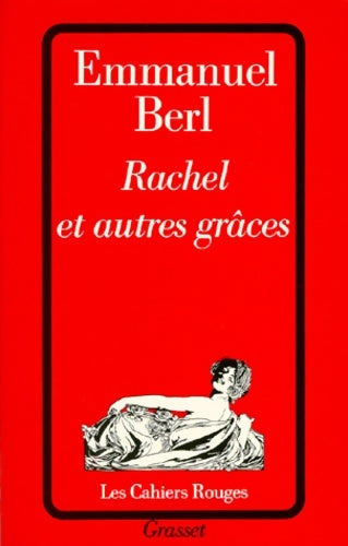 Livrenpoche : Rachel et autres grâces - Emmanuel Berl - Livre