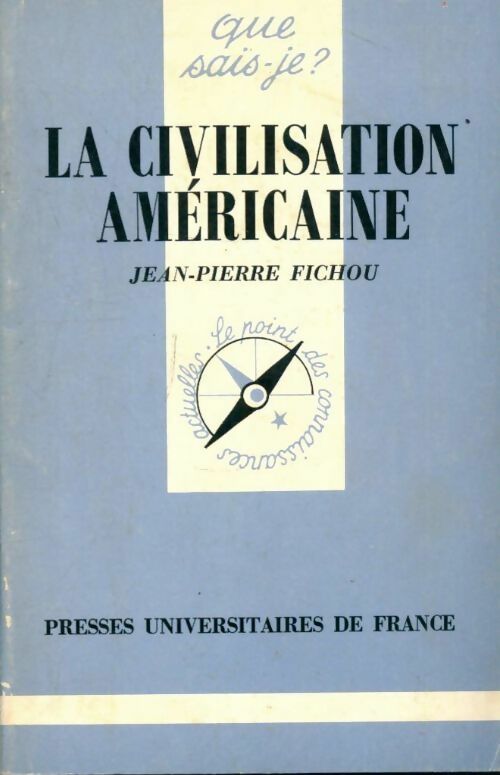 Livrenpoche : La civilisation américaine - Jean-Pierre Fichou - Livre