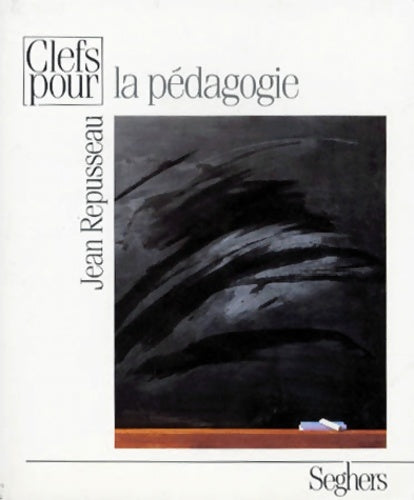 Livrenpoche : pédagogie - Jean Repusseau - Livre
