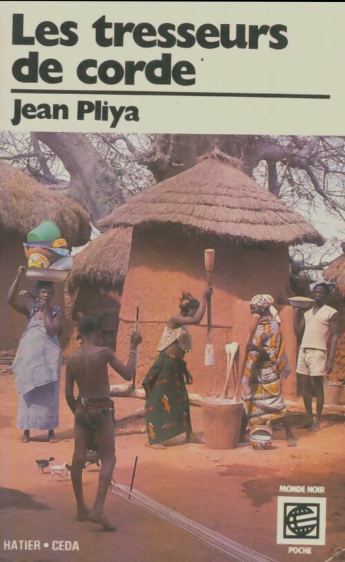 Livrenpoche : Les tresseurs de corde - J. Pliya - Livre