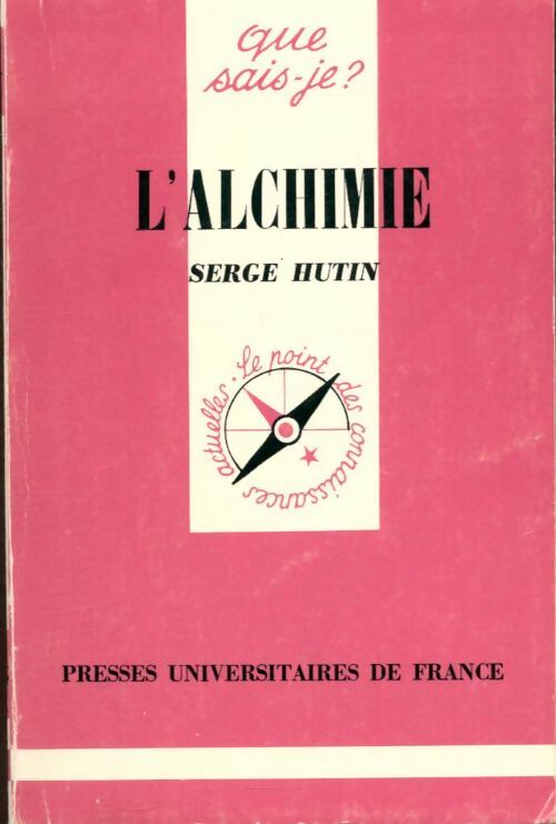 Livrenpoche : L'alchimie - Serge Hutin - Livre