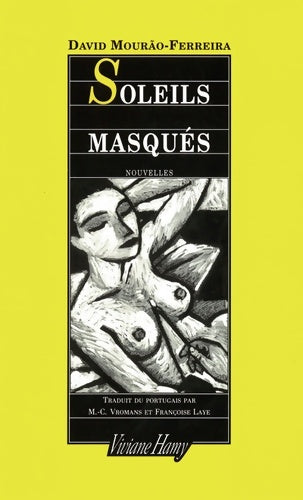 Livrenpoche : Soleils masqués - David Mourao-ferreira - Livre