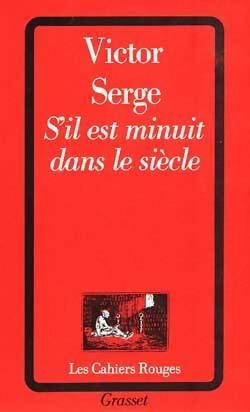 Livrenpoche : S'il est minuit dans le siècle - Victor Serge - Livre
