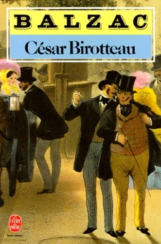 Livrenpoche : César Birotteau - Honoré De Balzac - Livre