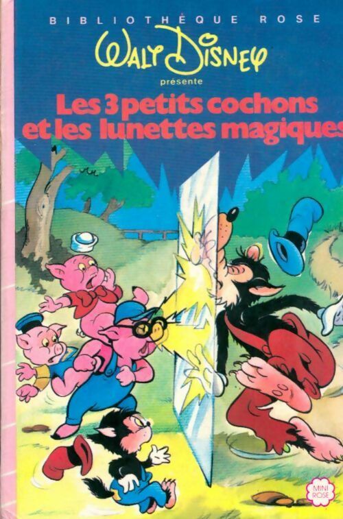 Livrenpoche : Les trois petits cochons et les lunettes magiques - Walt Disney - Livre