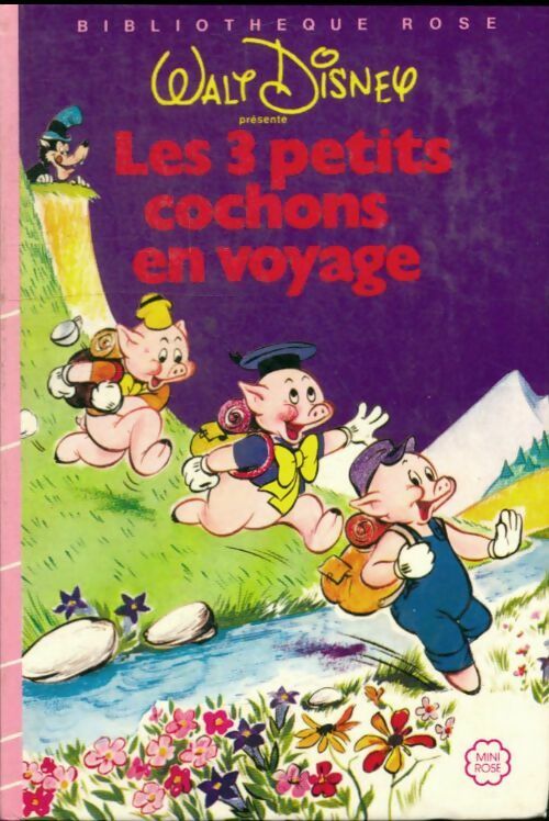 Livrenpoche : Les 3 petits cochons en voyage - Walt Disney - Livre