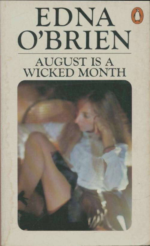 Livrenpoche : August is a wicked month - Edna O'Brien - Livre