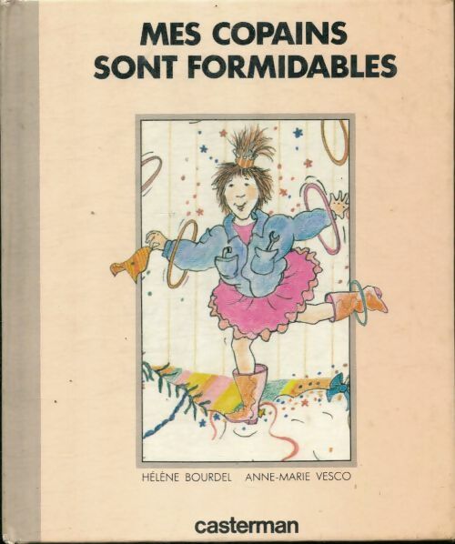 Livrenpoche : Mes copains sont formidables - Hélène Bourdel, Helène Hélène Bourdelbourdel - Livre