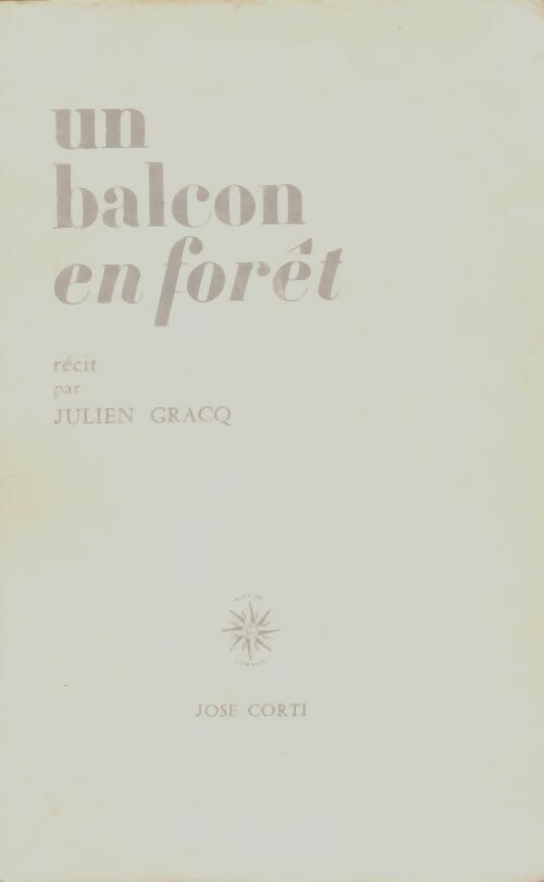 Livrenpoche : Un balcon en forêt - Gracq Julien - Livre