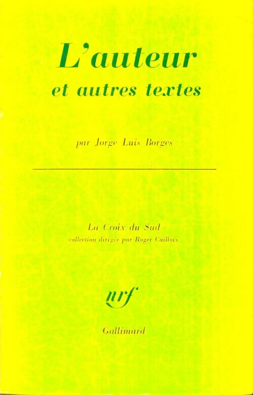 Livrenpoche : L'auteur et autres textes - Jorge Luis Borges - Livre