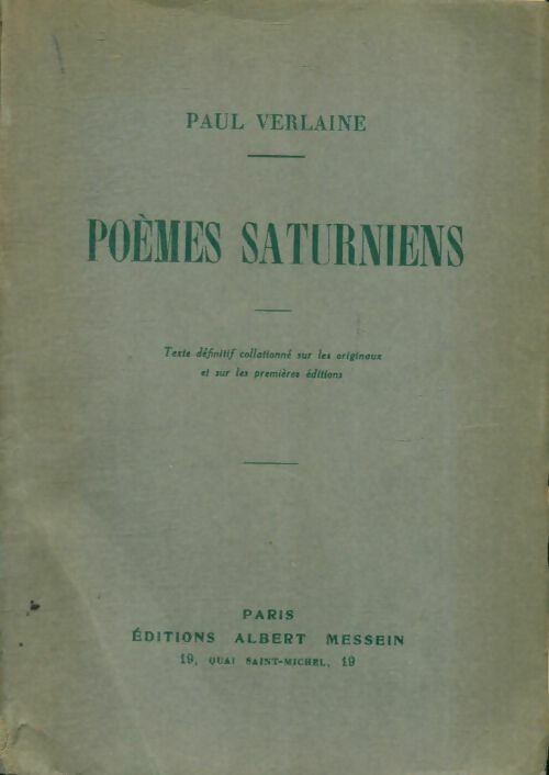 Livrenpoche : Oeuvres complètes de Paul Verlaine Tome I : Poèmes saturniens - Paul Verlaine - Livre
