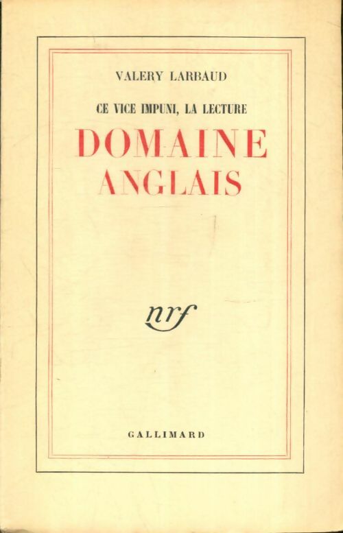 Livrenpoche : Ce vice impuni, la lecture : Domaine anglais - Valery Larbaud - Livre