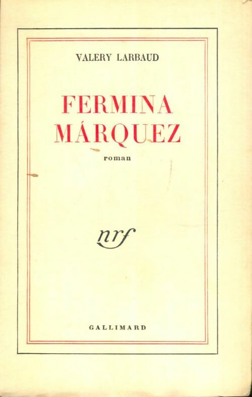 Livrenpoche : Fermina Marquez - Valery Larbaud - Livre