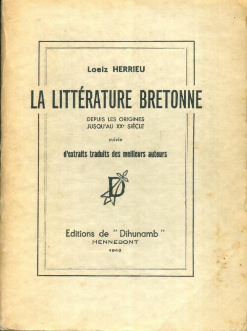 Livrenpoche : La littérature bretonne des origines jusqu'au XXe siècle - Loeiz Herrieu - Livre