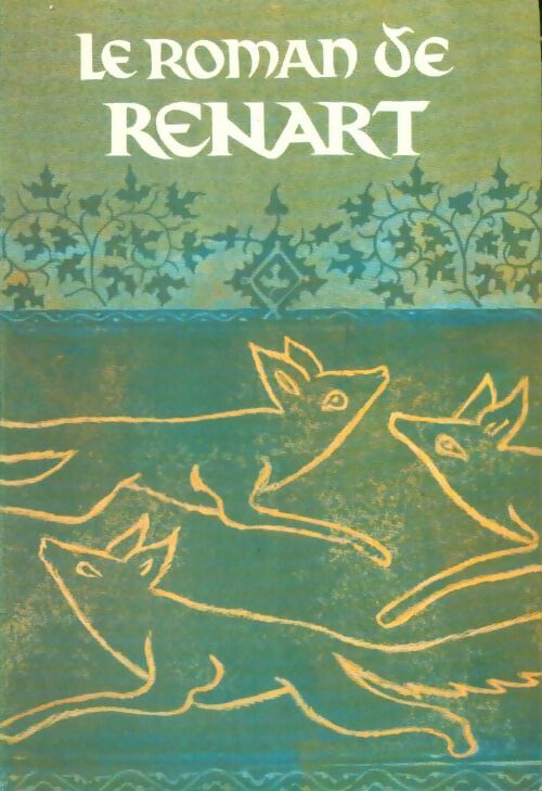Livrenpoche : Le roman de Renart - Jacques Haumont - Livre