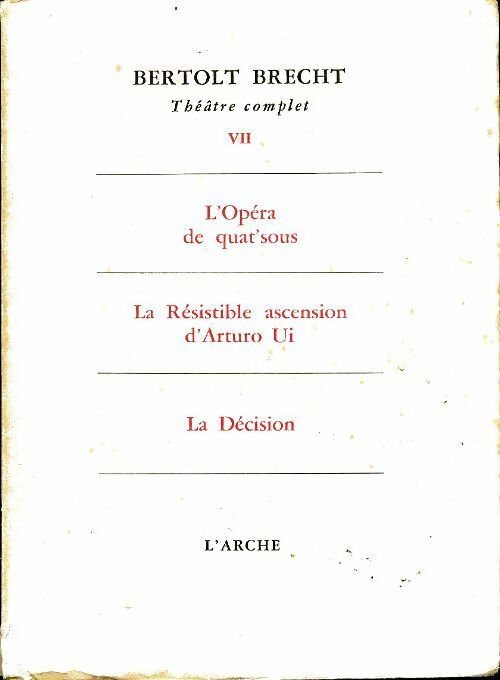 Livrenpoche : Théâtre complet Tome VII  - Bertolt Brecht - Livre