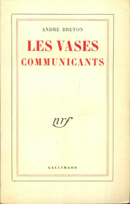 Livrenpoche : Les vases communicants - André Breton - Livre