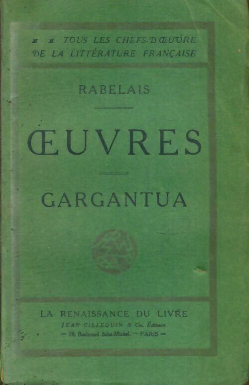 Livrenpoche : Oeuvres de Rabelais Tome I : Gargantua - François Rabelais - Livre