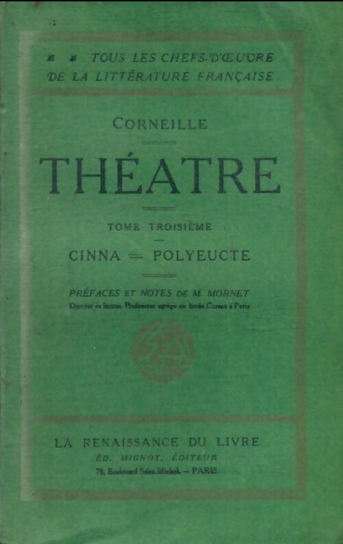 Livrenpoche : Théâtre Tome III : Cinna / Polyeucte - Corneille - Livre