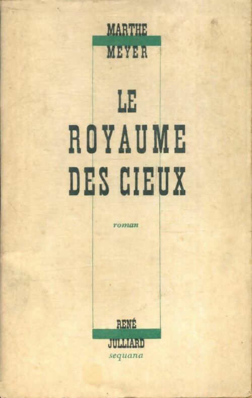 Livrenpoche : Le royaume des cieux - Marthe Meyer - Livre