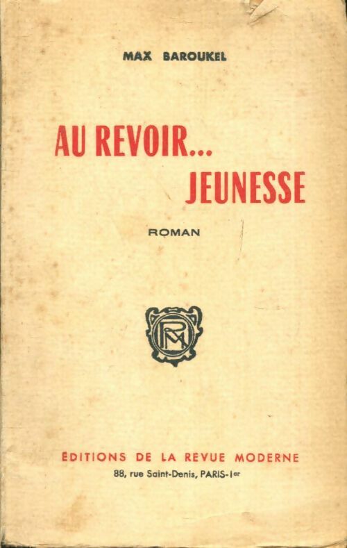 Livrenpoche : Au revoir ... Jeunesse - Max Baroukel - Livre