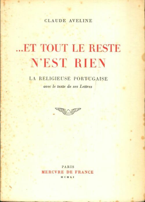 Livrenpoche : ... Et tout le reste n'est rien - Aveline - Livre