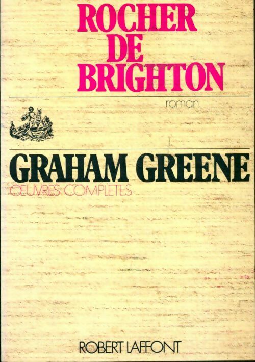 Livrenpoche : Rocher de Brighton - Graham Greene - Livre