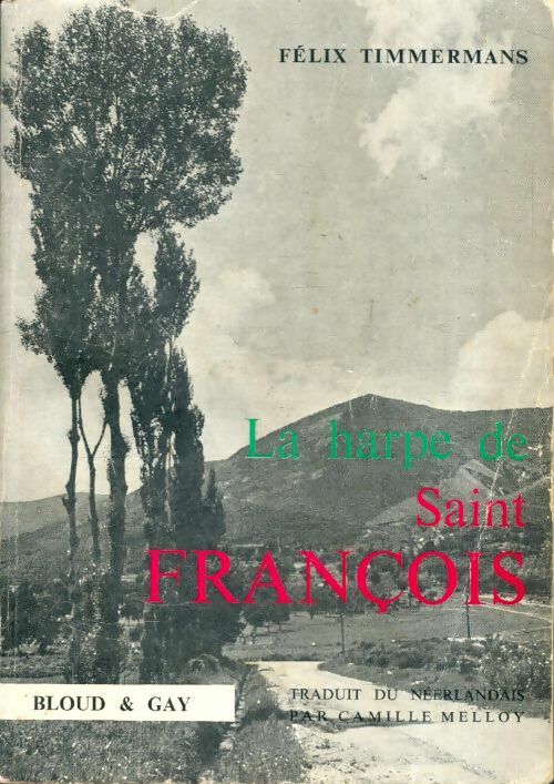Livrenpoche : La harpe de Saint François - Félix Timmermans - Livre
