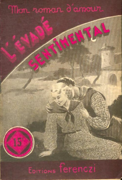 Livrenpoche : L'évadé sentimental - Paul Clérouc - Livre