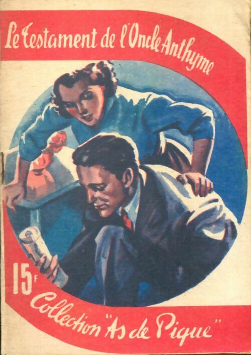 Livrenpoche : Le testament de l'oncle Anthyme - Albert Dubeux - Livre